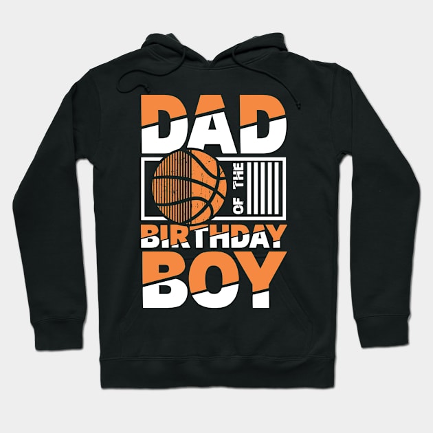 Dad Of The Birthday Boy Hoodie by AngelBeez29